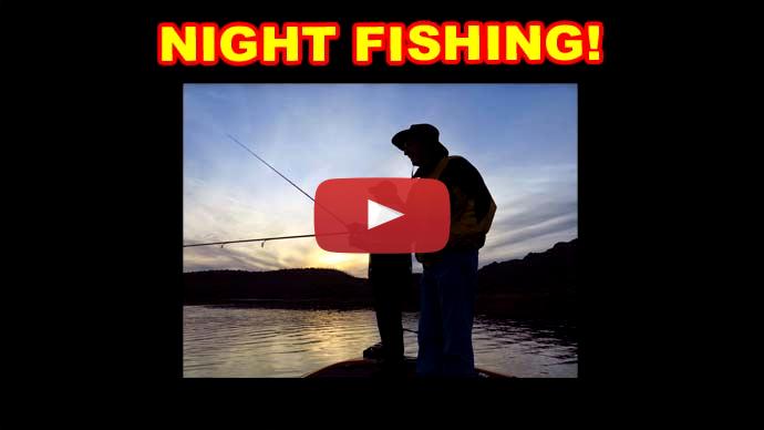 Night fishing